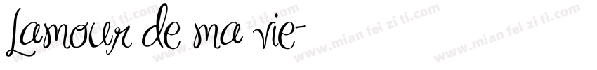 Lamour de ma vie字体转换